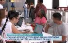 Entrega de cartões do programa Maranhão Livre da Fome é prorrogada até sábado em São Luís