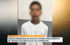 Preso suspeito de tráfico de drogas na Vila Embratel, em São Luís
