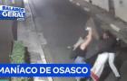 Maníaco ataca mulheres com pedaço de madeira em Osasco (SP)